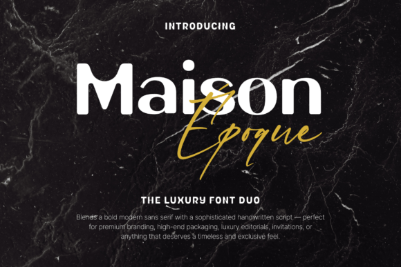 Maison Époque Duo Font for Polished Branding